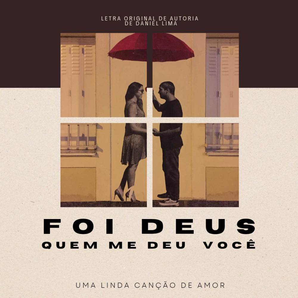 Foi Deus Quem Me Deu Você