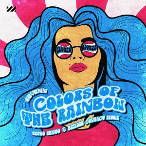 ดาวน์โหลดและฟังเพลง Colors of the Rainbow (Sesto Sento & Bizzare Contact Remix) พร้อมเนื้อเพลงจาก Sevenn