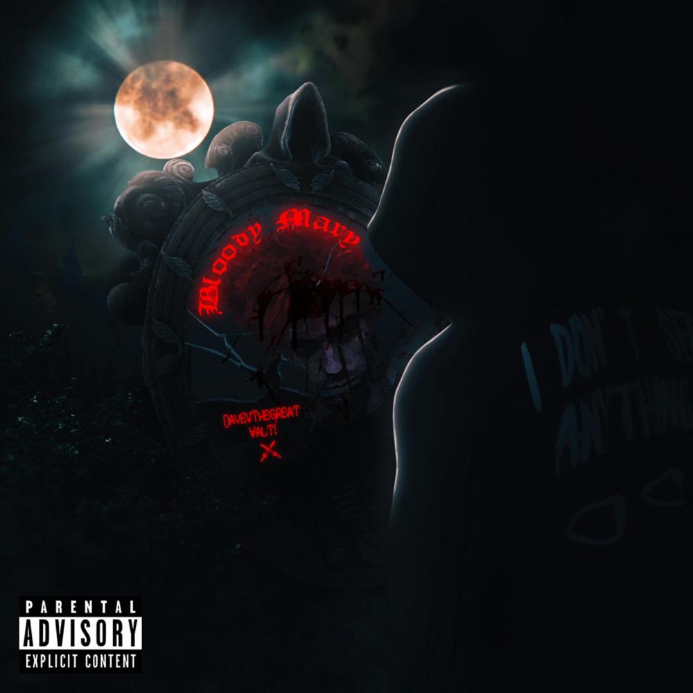BLOODY MARY  (Explicit)