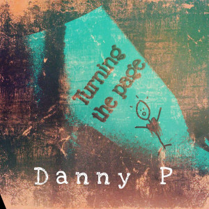 Album Turning the Page (Explicit) from Danny P