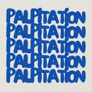 Listen to Palpitation song with lyrics from Abbu