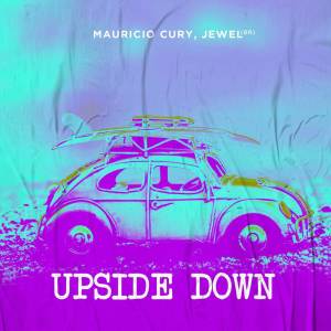 ดาวน์โหลดและฟังเพลง Upside Down (Remix) พร้อมเนื้อเพลงจาก Mauricio Cury