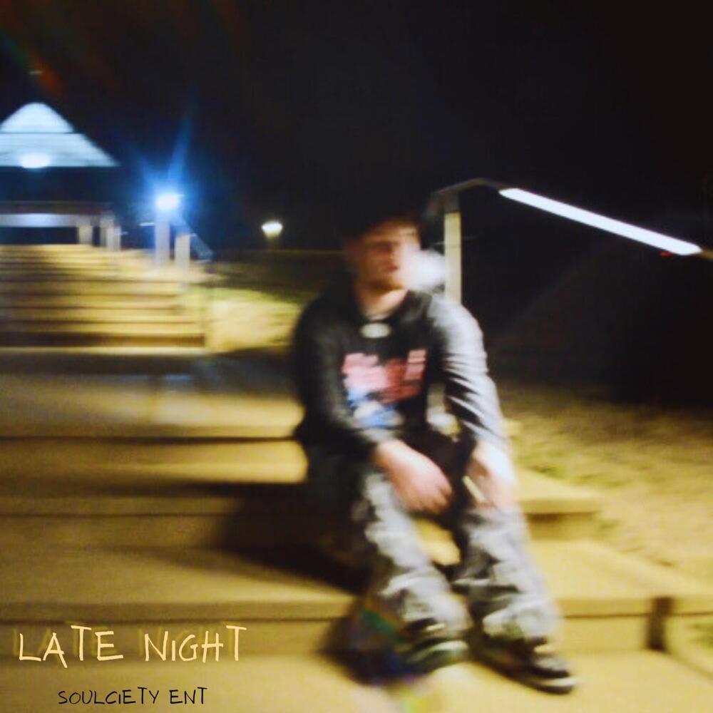 LaTe NiGhT (Explicit)