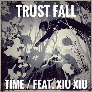 อัลบัม Trust Fall (feat. Xiu Xiu & Avant Horizon Sound) (Explicit) ศิลปิน Xiu Xiu