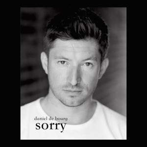 ดาวน์โหลดและฟังเพลง Sorry พร้อมเนื้อเพลงจาก Daniel De Bourg