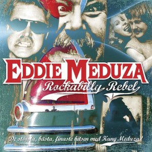 Eddie Meduza的專輯Rockabilly Rebel