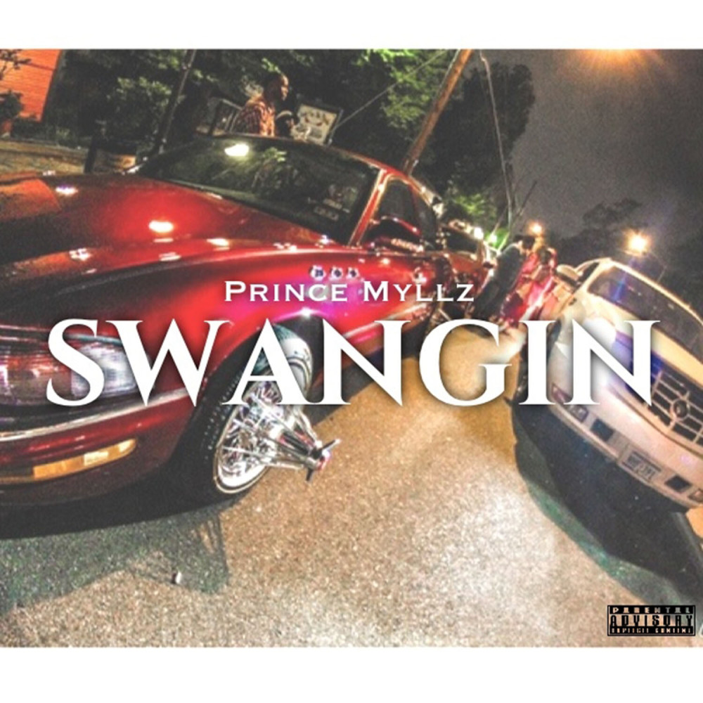 Swangin (Explicit)