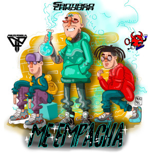 Listen to Me Empacha song with lyrics from Santiago Cardona