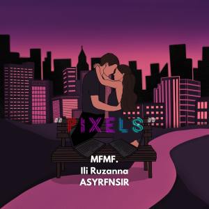 Album Pixels oleh MFMF.