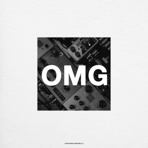 Album OMG (Live From New Orleans - Single Version) from Bethany Music