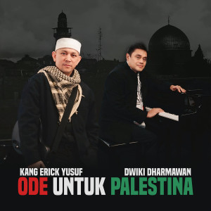 Album Ode Untuk Palestina from Kang Erick Yusuf