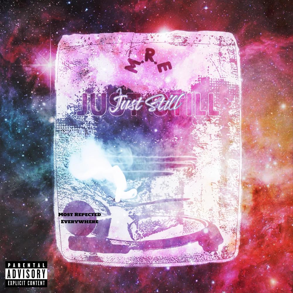 Just Still (feat. D-Nyc, P.Sparks & Mour Money) (Explicit)