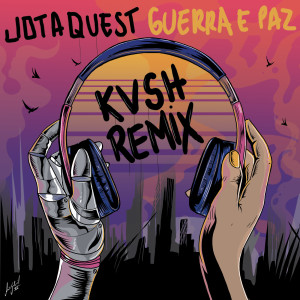 Jota Quest的專輯Guerra e Paz - Remix