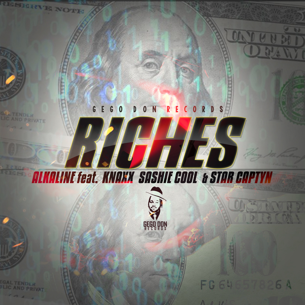 Riches (Explicit)