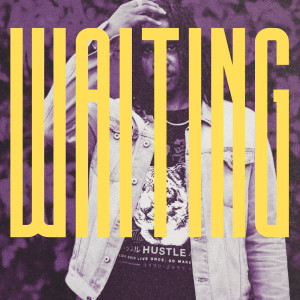Listen to Waiting (Explicit) song with lyrics from King Gabriel