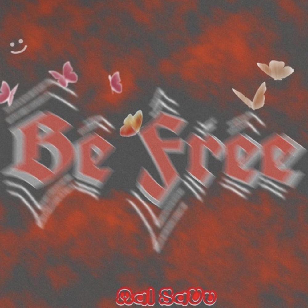 BE FREE (Explicit)