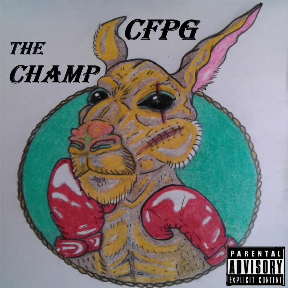 The Champ (Explicit)