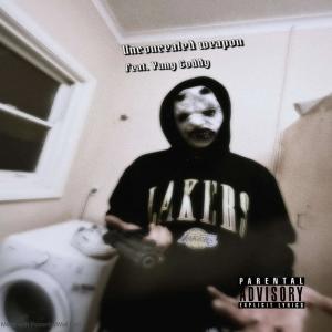 kxngbrxwn的專輯Unconcealed Weapon (feat. Yung Goddy) [Explicit]