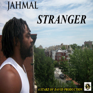 ดาวน์โหลดและฟังเพลง Stranger พร้อมเนื้อเพลงจาก Jahmal