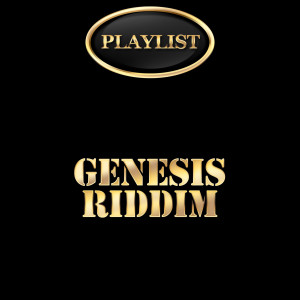 Various Artists的專輯Genesis Riddim Playlist