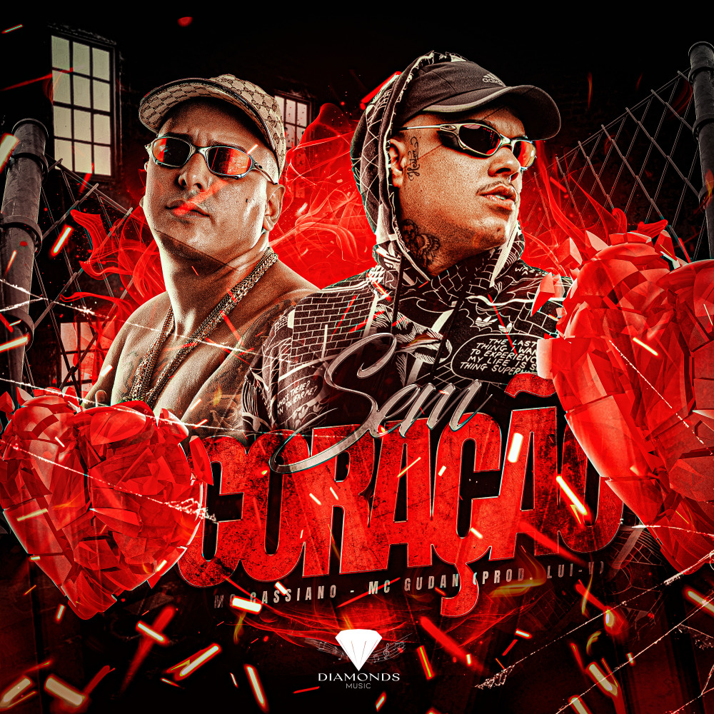 Sem Coração (Explicit)