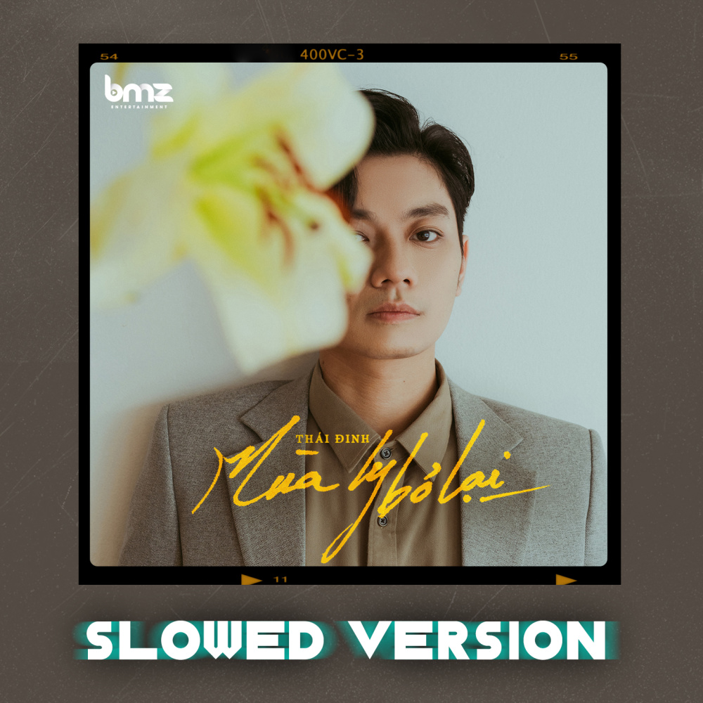 Mùa Ly Bỏ Lại (Slowed Version)