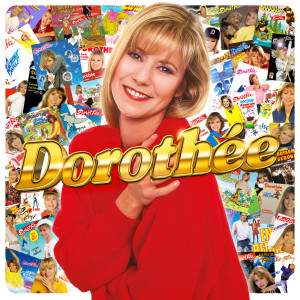 Dorothee的專輯Dorothée le coffret Anniversaire !