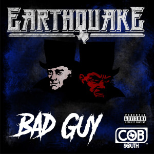 收听Earthquake的Bad Guy (Explicit)歌词歌曲