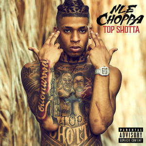 NLE Choppa的專輯Top Shotta