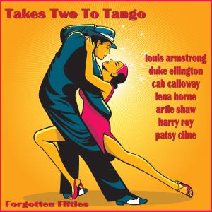 Album Takes Two to Tango (Forgotten Fifties) from Various