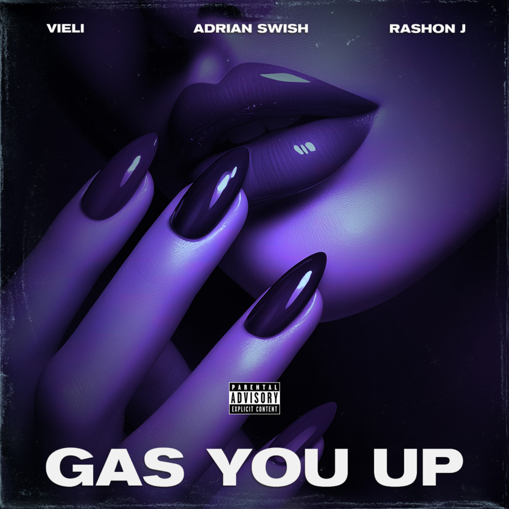 GAS YOU UP (Explicit)