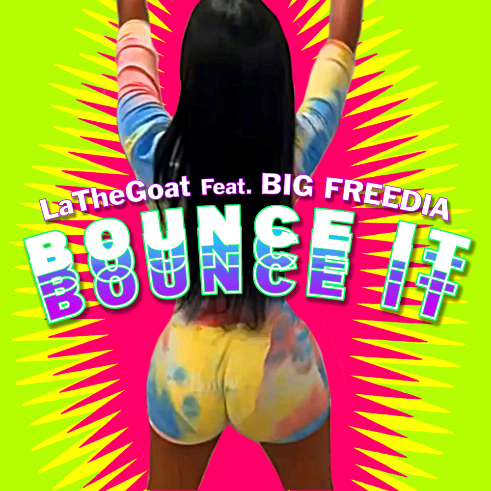 Bounce It (Explicit)