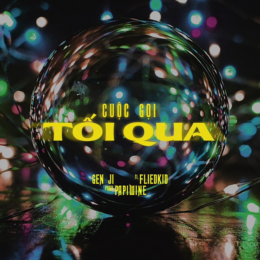 Cuộc Gọi Tối Qua (feat. Fliedkid, Papiwine)