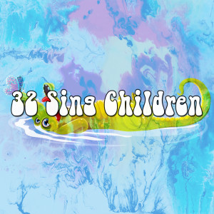 Songs For Children的专辑32 Sing Children (Explicit)