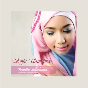 收听Syifa Unnabila的Wanita Sederhana歌词歌曲