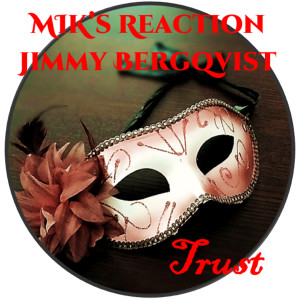 收聽MIK's Reaction的Trust歌詞歌曲