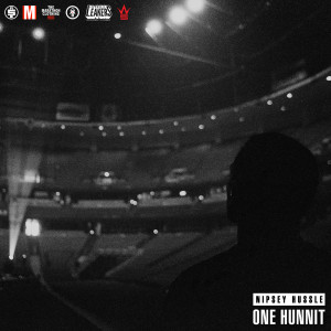Album One Hunnit (Explicit) from Nipsey Hussle