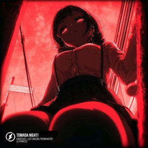 Dengarkan lagu TOMADA NIGHT! (Super Slowed) nyanyian KXNGSXZE! dengan lirik