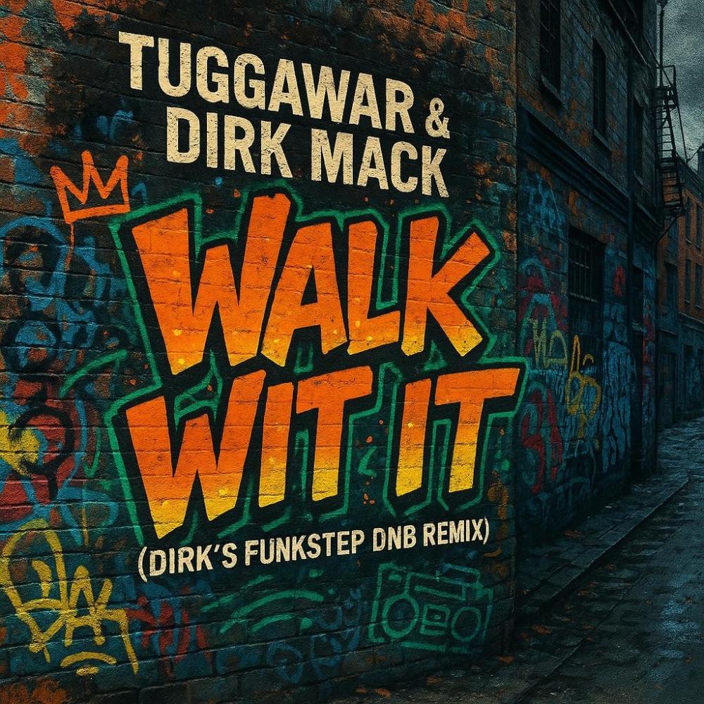 Walk Wit It (Dirk's Funkstep DnB Remix|Explicit)
