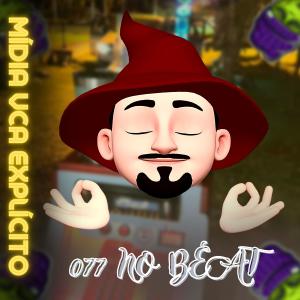 Dengarkan lagu Pique Novo na Favela nyanyian 077 No Beat dengan lirik