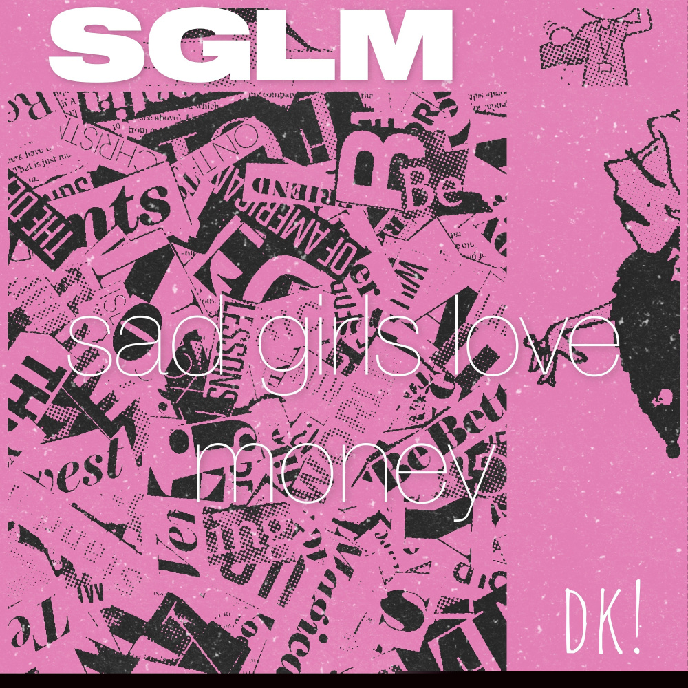 Sglm (Sad Girls Love Money) (Explicit)