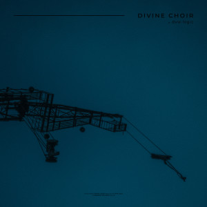Listen to divine choir song with lyrics from dvw logic