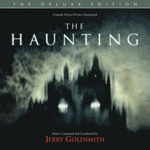 The Haunting (Original Motion Picture Soundtrack / Deluxe Edition)