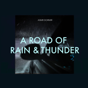 Listen to Night Drive Rain on Windshield song with lyrics from ASMR Dormir
