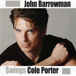 Album John Barrowman Swings Cole Porter from John Barrowman