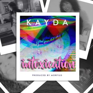 Album Intoxication (feat. Morfius) oleh Kayda