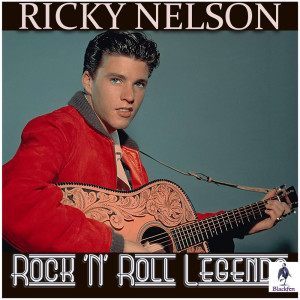 Album Ricky Nelson - Rock 'N' Roll Legends oleh Ricky Nelson