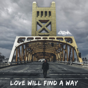 CRZMA的專輯Love Will Find a Way