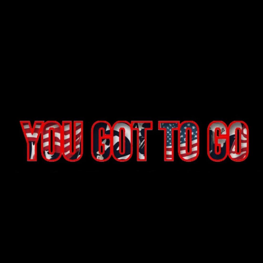You got to go (feat. YS Please, Booda Tha Master & D.O.M of Dnd) (Explicit)