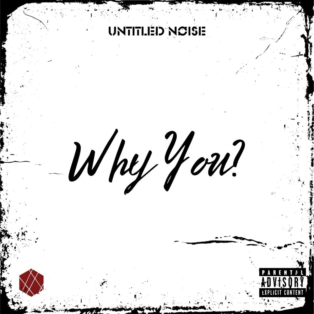 Why You? (Explicit)